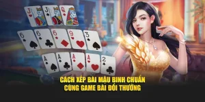 cách xếp bài mậu binh