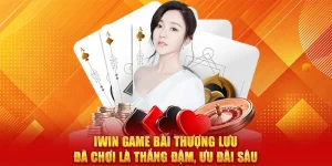Iwin game bài thượng lưu
