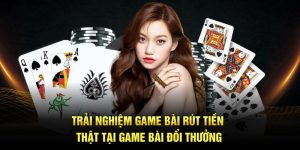 Game bài rút tiền thật