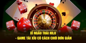 Xí ngầu Thái Hilo